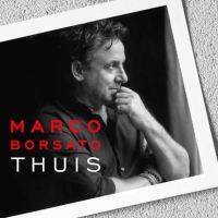 Borsato, Marco Thuis (deluxe)