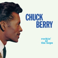Berry, Chuck Rockin' At The Hops -coloured-