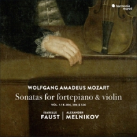 Faust, Isabelle / Alexander Melnikov Sonatas For Fortepiano & Violin