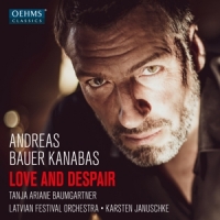 Kanabas, Andreas Bauer Love And Despair