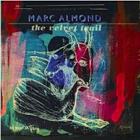 Almond, Marc Velvet Trail -ltd-