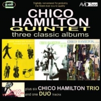 Hamilton, Chico -quintet- Three Classic Albums