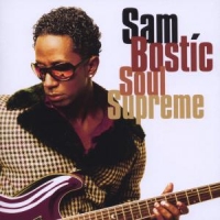 Bostic, Sam Soul Supreme
