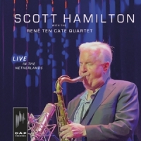 Hamilton, Scott -with The Rene Ten Live In The Netherlands