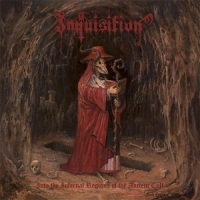 Inquisition Into The Infernal Region Of..