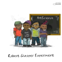 Glasper, Robert - Experiment Artscience