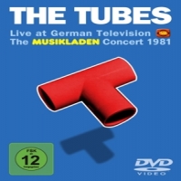 Tubes, The Live At German Tv- Muskiladen 1981