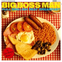 Big Boss Man Full English Beat Breakfast (white)