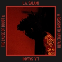 L.a. Salami Cause Of Doubt & A Reason To Have Faith