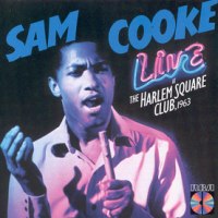 Cooke, Sam Live At The Harlem Square Club