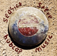 Seasick Steve Hubcap Music (limited)