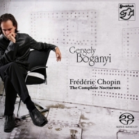 Chopin, Frederic Complete Nocturnes / Gergely Bogany