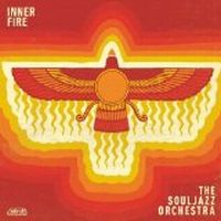 Souljazz Orchestra Inner Fire
