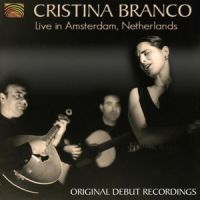Branco, Cristina Cristina Branco Live In Amsterdam