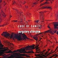 Edge Of Sanity Purgatory Afterglow (re-issue)