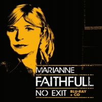 Faithfull, Marianne No Exit (bluray+cd)