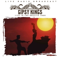 Gipsy Kings Best Of Live In Los Angeles 1990