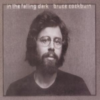 Cockburn, Bruce In The Falling Dark -rema