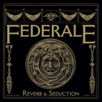 Federale Reverb & Seduction -coloured-