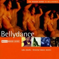 Various The Rough Guide To Bellydance