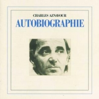 Aznavour, Charles Autobiographie