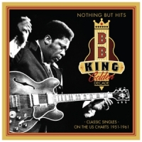 King, B.b. Golden Decade - Nothing But Hits
