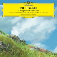 Hisaishi, Joe A Symphonic Celebration - Music Fro