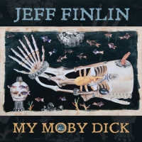 Jeff Finlin My Moby Dick