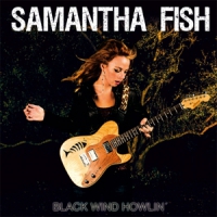 Fish, Samantha Black Wind Howlin'