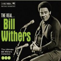 Withers, Bill The Real Bill Withers