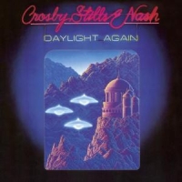 Crosby, Stills & Nash Daylight Again + 4