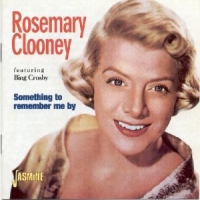 Clooney, Rosemary Something To Remember Me