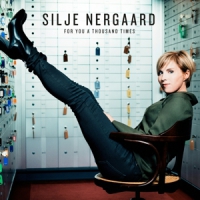 Nergaard, Silje For You A Thousand Times