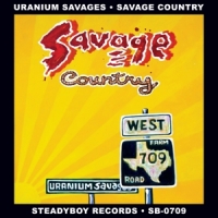 Uranium Savages Savage Country