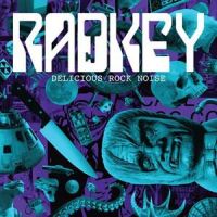 Radkey Delicious Rock Noise