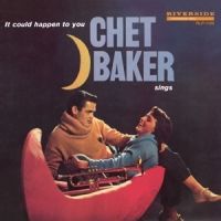 Baker, Chet Chet Baker Sings It Could Happen To You