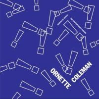 Coleman, Ornette Genesis Of Genius: The Contemporary Albums