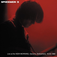 Spacemen 3 Live At The New Morning