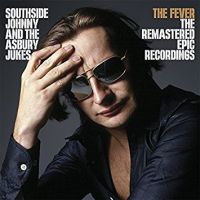 Southside Johnny & Asbury Fever - Remastered Epic..