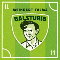Talma, Meindert Balsturig