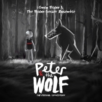 Friday, Gavin & The Friday-seezer Ensemble Peter And The Wolf