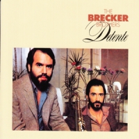 Brecker Brothers Detente