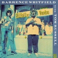Whitfield, Barrence With Tom Russel Hillbilly Voodoo