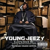 Jeezy, Young Let's Get It: Thug Motivation 101