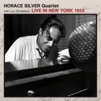 Silver, Horace -quartet- Live In New York 1953