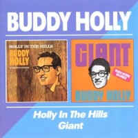 Holly, Buddy Holly In The Hills/giant