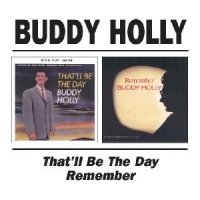 Holly, Buddy That'll Be The Day/rememb