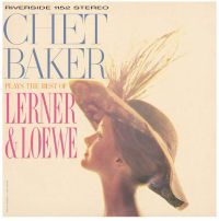 Baker, Chet Chet Baker Plays The Best Of Lerner