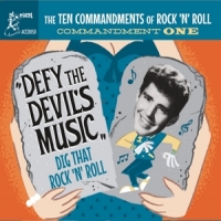 Various (ten Commandments Of Rock N Commandment One - Defy The Devil S