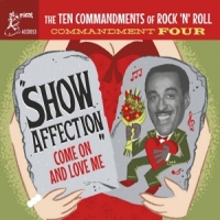 Various (ten Commandments Of Rock N Commandment Four - Show Affection -